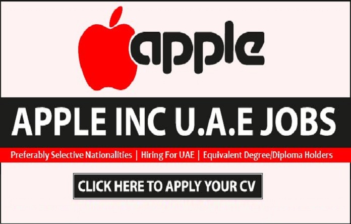 Apple INC Vacancy In Dubai 2022 Hiring Free Online