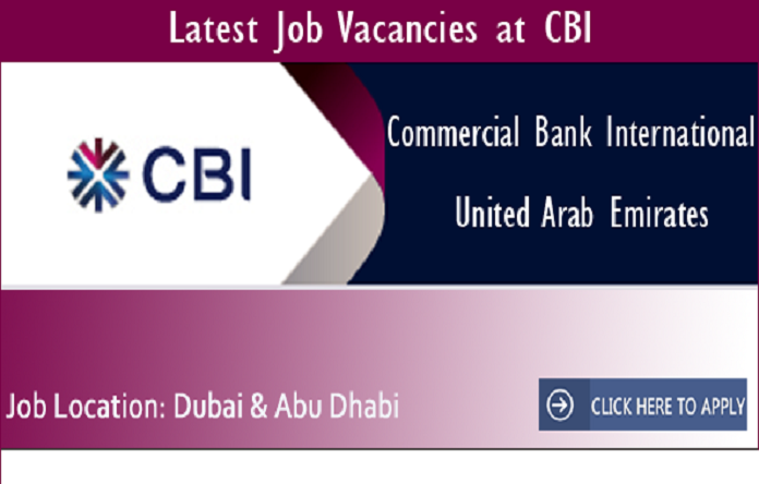 Commercial Bank International Vacancy in Dubai Careers 2022