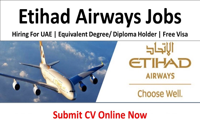 Etihad Airways Vacancy in Abu Dhabi 2022 Hiring Online Free