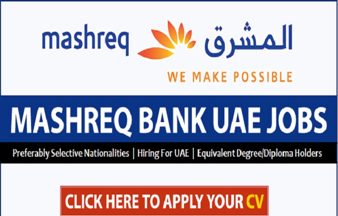 Mashreq Bank Vacancy in Dubai 2022 Hiring Banking Staff