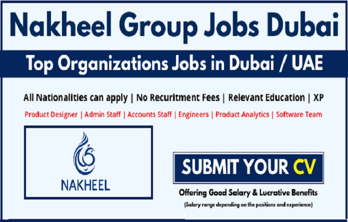 Nakheel Group Vacancy Careers 2022 Hiring Online