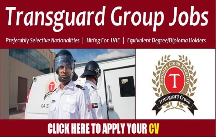 Transguard Group Vacancy in Dubai Careers 2022 Recruiting Staff Online 