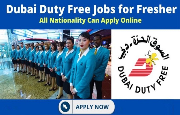 Dubai Duty Free Vacancies in Dubai Career 2022 Announced Hiring