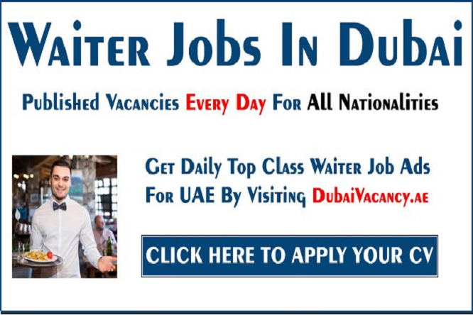 Waiter Required For Hotels & Restaurants Jobs in Dubai